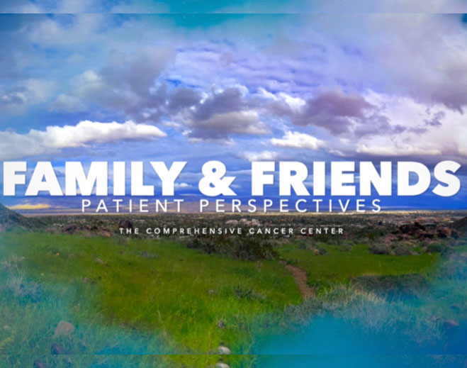 Family & Friends Patient Perspectives